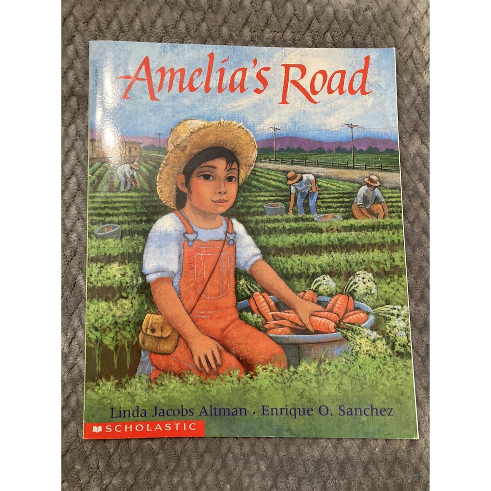 Children's Book: Amelia's Road by Linda Jacobs Altman & Enrique O'Sanchez